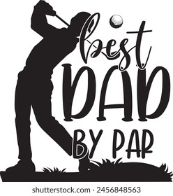 Best dad by par, funny golf dad, father, dad, father's day, golfing, bonus dad