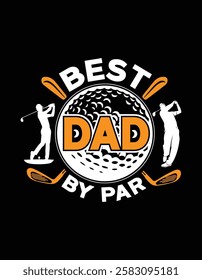 Best Dad By Par Golf Lover