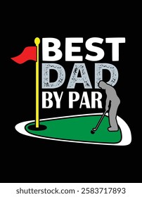 Best Dad By Par Golf Lover File