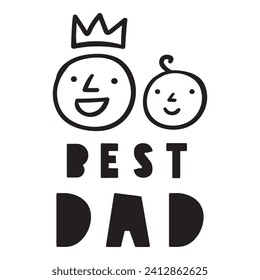 Best dad. Card design. Vector illustration on white background.