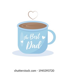 The best Dad in coffee cup. Vector illustration