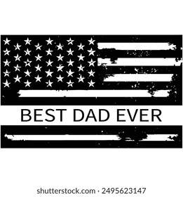  best dad ever America Distressed Flag Print, Us flag, Make America great Again