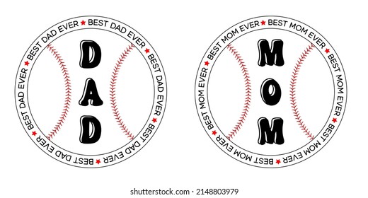 Best dad ever basaball medal. Mothers day sport card  in vector. Proud daddy and mother quote.