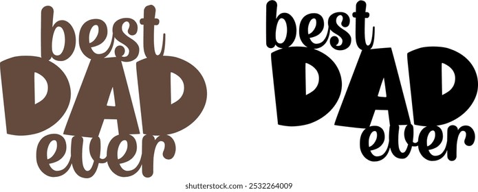 Best Dad Ever Decor vector design, Birthday party decoration, cake topper design,  Vector illustration #02