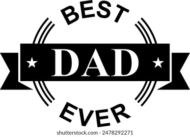 Best Dad Ever Digital EPs Vector graphics File