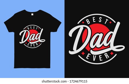 Best dad ever. Fathers day greeting. Modern typography circular design template for sticker, poster, banner, gift card, t shirt, print, label, badge. Retro vintage style. 