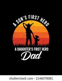 Best Dad Ever Father's Day Tshirt Design