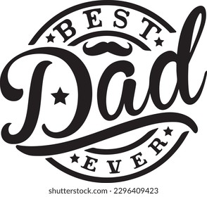 Best Dad Ever Fathers Day Svg