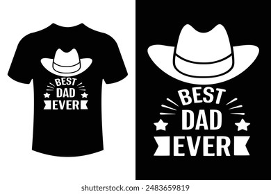 Best dad ever father's day concept typography t shirt design.