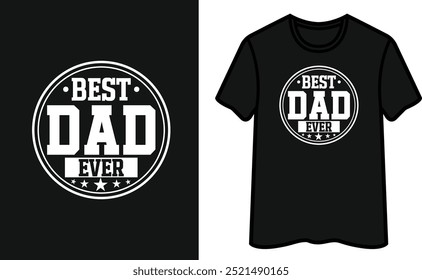 El mejor papá de la historia. Diseño de camiseta del día del padre