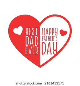 best dad ever happy father's day heart background