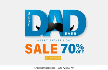 Best Dad Ever, Happy Father's Day SALE banner 70% off. Papa is my superhero, special offer poster. Vector text drawing for Fathers Day discount