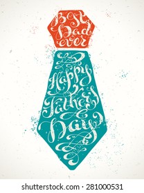 Best Dad Ever. Happy Father's Day. Hand-written calligraphic phrase for your poster, postcard or T-shirt designs. Vector template. 