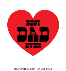 best dad ever on red heart