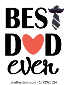 Best Dad Ever Pink Heart Necktie White Background Vector Image
