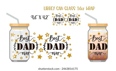 BEST DAD EVER quote. Vector lettering for t shirt, poster, card. Happy fathers day concept with can glass mockup