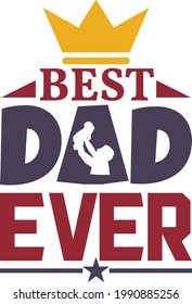 best dad ever shirt design