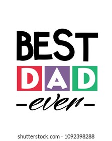 Best Dad Ever Square Frame Text Dad White Background Vector Image
