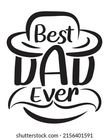Best dad ever T-shirt Design