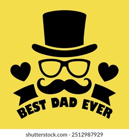 Best Dad Ever T-Shirt Design