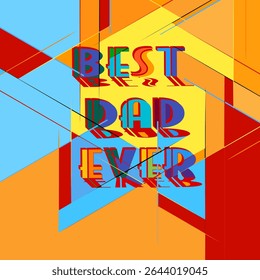Best dad ever t-shirt design