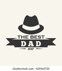 The Best Dad Ever Typographic Vector Design for Father's Day