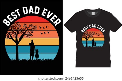 Mejor papá nunca, diseño de camiseta del día del padre, tipografía de Plantilla de Vector, diseño único de la camiseta, camiseta de papá con fondo negro.
