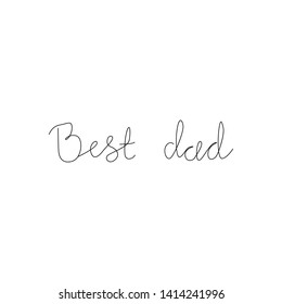 best dad of father's day inscriptions. inscriptions made gel pen