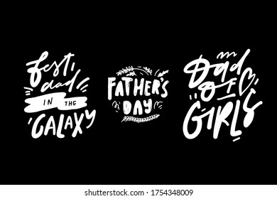 Best dad in the galaxy. Dad of girls. Father’s Day