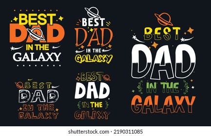 Mejor papá en la galaxia mejor papá camiseta vintage papá camisas nuevo papá diseño camisetas conjunto cinco diseño limpio