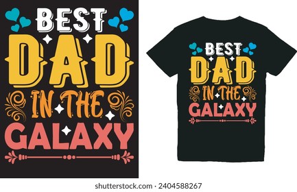 best dad in the galaxy .with patches for t-shirts and other uses