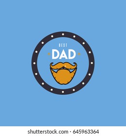 The best dad, Happy fathers day. Vector illustrator.