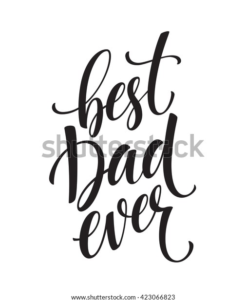 Download Best Dad Lettering Fathers Day Greeting Stock Vector ...