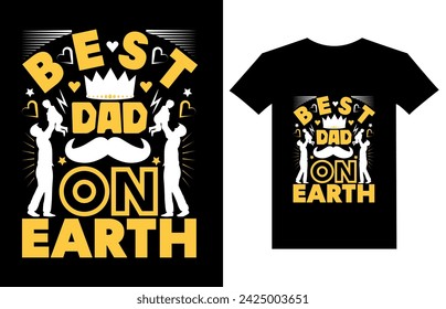 Mejor papá en la tierra padre quote.Happy padre's day t-shirt.dad t shirt vector.fatherhood regalo camiseta diseño.