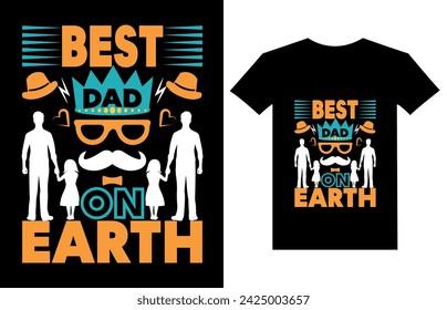 Mejor papá en la tierra padre quote.Happy padre's day t-shirt.dad t shirt vector.fatherhood regalo camiseta diseño.