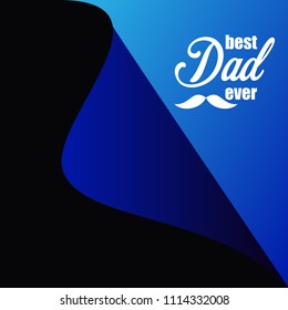 Best Dad Over Vector Template Design Illustration