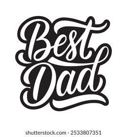 BEST DAD silhouette vector art typography EPS