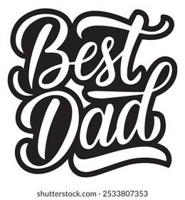 BEST DAD silhouette vector art typography EPS