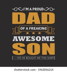 Best DAD and SON Awesome Typography T-shirt Design.