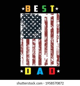 best dad  - a text-based t-shirt design
