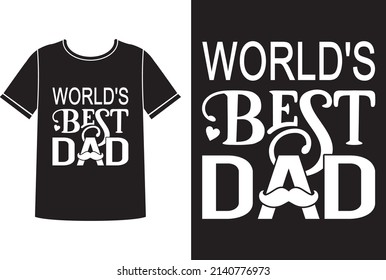 Best dad t-shirt design concept