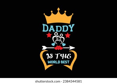 Best Dad t-shirt design  motivational  template. Unique typography  Vectors graphic retro-vintage  t shirt ready for all print items. Motivation about lifestyle.  for poster, banner, t-shirt design.