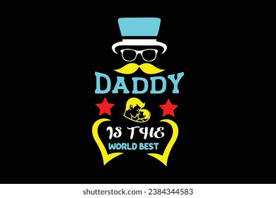 Best Dad t-shirt design  motivational  template. Unique typography  Vectors graphic retro-vintage  t shirt ready for all print items. Motivation about lifestyle.  for poster, banner, t-shirt design.