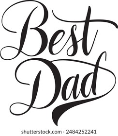 Best Dad typography silhouette vector art illustration