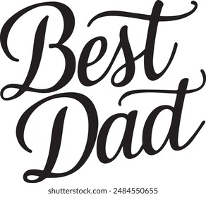 best dad typography silhouette vector art illustration