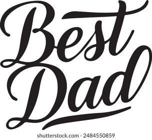 best dad typography silhouette vector art illustration