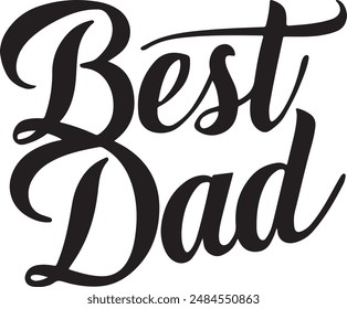 best dad typography silhouette vector art illustration