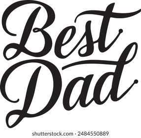 best dad typography silhouette vector art illustration