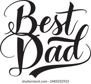 best dad typography silhouette vector art illustration