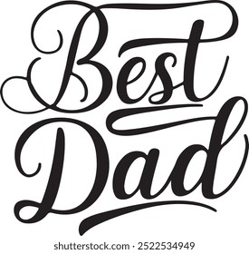 Best Dad typography, silhouette vector illustration 